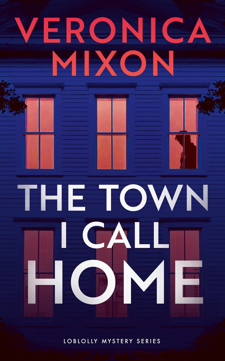Veronica Mixon - Town I Call Home, Häftad