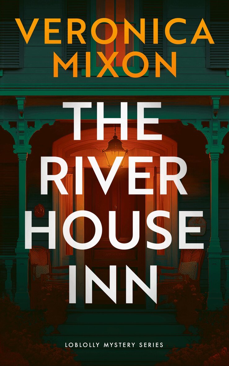 Veronica Mixon - River House Inn, Häftad