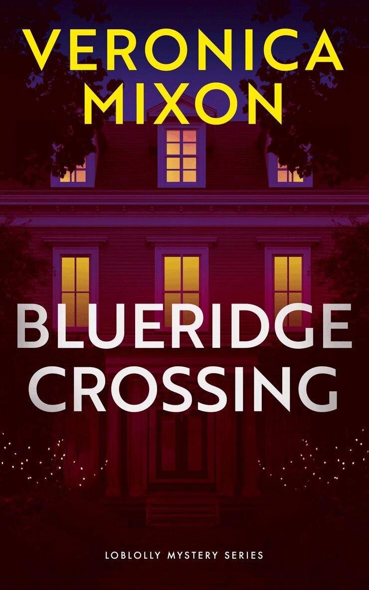 Veronica Mixon - BlueRidge Crossing, Häftad