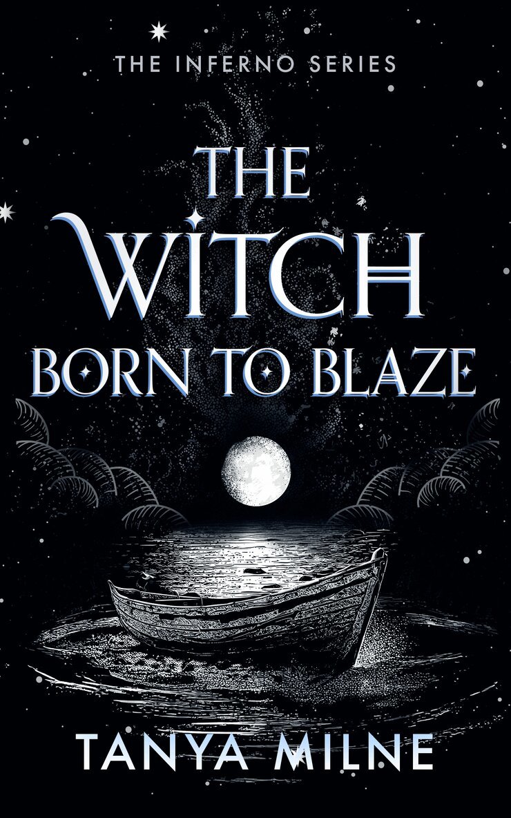 Tanya Milne - Witch Born to Blaze, Häftad