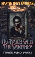 No Truce With The Vampires