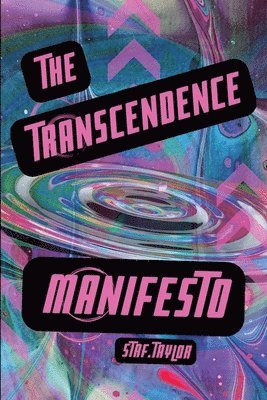 Transcendence Manifesto