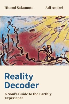 Hitomi Sakamoto, Adi Andrei - Reality Decoder, Häftad. Tillgänglighet: Lägg i varukorg