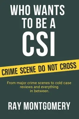 Ray Montgomery - Who Wants to Be a CSI, Häftad. Tillgänglighet: Lägg i varukorg