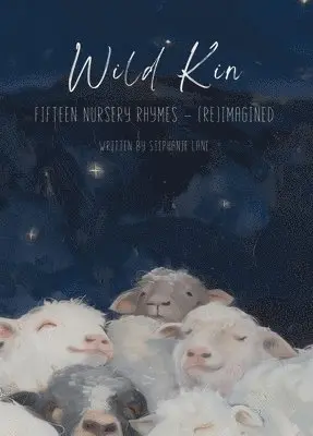 Stephanie Lane - Wild Kin, Inbunden. Tillgänglighet: Lägg i varukorg