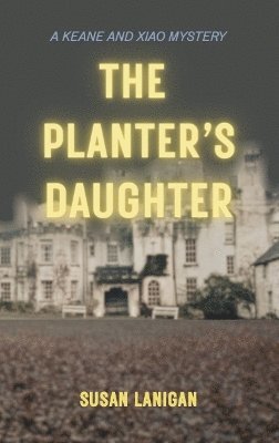 Susan Lanigan - Planter's Daughter, Häftad