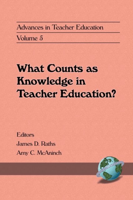 Amy C. McAninch, James Raths - Advances in Teacher Education, E-bok