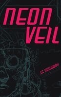 J S Holloway - Neon Veil, Häftad