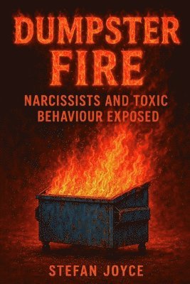 Dumpster Fire