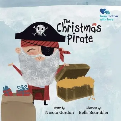 Nicola Gordon - Christmas Pirate, Häftad. Tillgänglighet: Lägg i varukorg