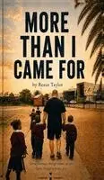 Reece Taylor - More Than I Came For, Inbunden. Tillgänglighet: Lägg i varukorg