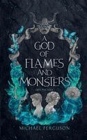 Michael Ferguson - God of Flames and Monsters, Häftad