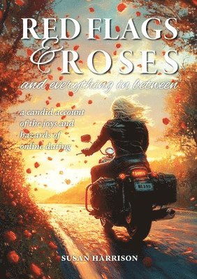 Susan Harrison - Red Flags & Roses, Häftad. Tillgänglighet: Lägg i varukorg