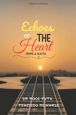 Tshidiso Mokhale, Rooi Putu - Echoes Of The Heart, Häftad