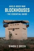 Simon C. Green - Anglo-Boer War Blockhouses - The Essential Guide, Häftad. Tillgänglighet: Lägg i varukorg