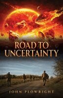 John Plowright - Road to Uncertainty, Häftad