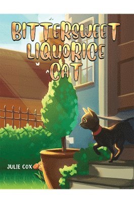 Julie Cox - Bittersweet Liquorice Cat, Häftad