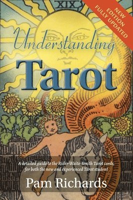 Pam Richards - Understanding Tarot, Häftad