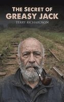 Terry Richardson - Secret of Greasy Jack, Häftad
