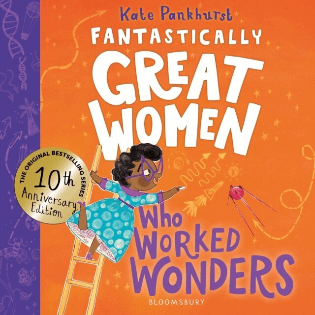 Kate Pankhurst - Fantastically Great Women Who Worked Wonders, E-bok