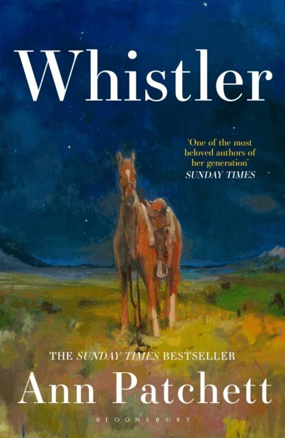 Ann Patchett - Whistler, E-bok