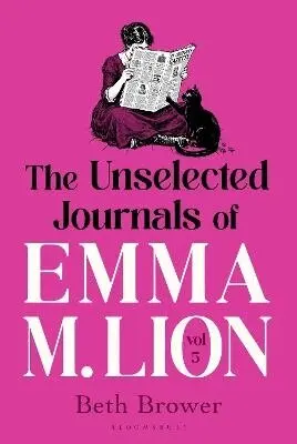 Beth Brower - Unselected Journals of Emma M. Lion, vol. 5, Häftad