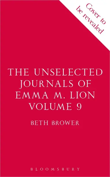 Beth Brower - Unselected Journals of Emma M. Lion, vol. 9, Häftad
