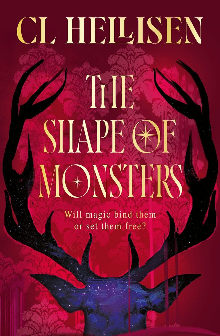 CL Hellisen - Shape of Monsters, Inbunden
