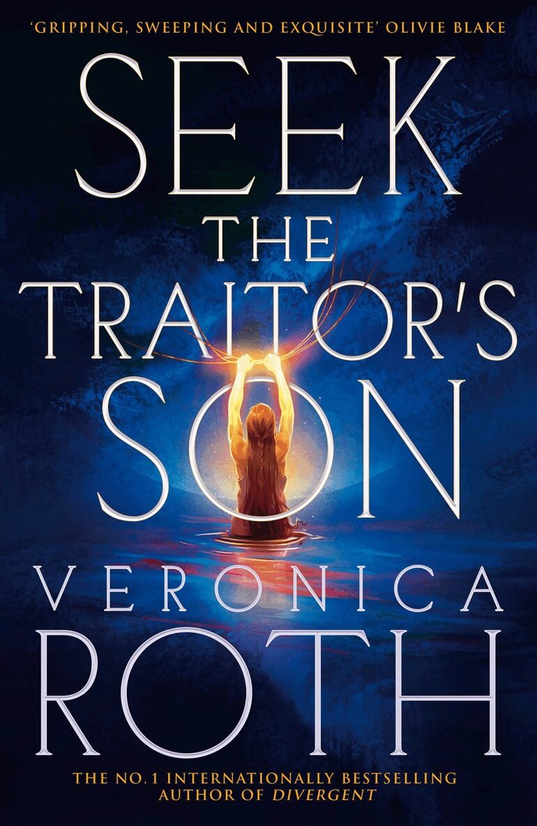 Veronica Roth - Seek The Traitor's Son, Häftad