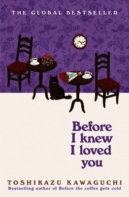Toshikazu Kawaguchi - Before I Knew I Loved You, Häftad