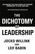 Dichotomy of Leadership