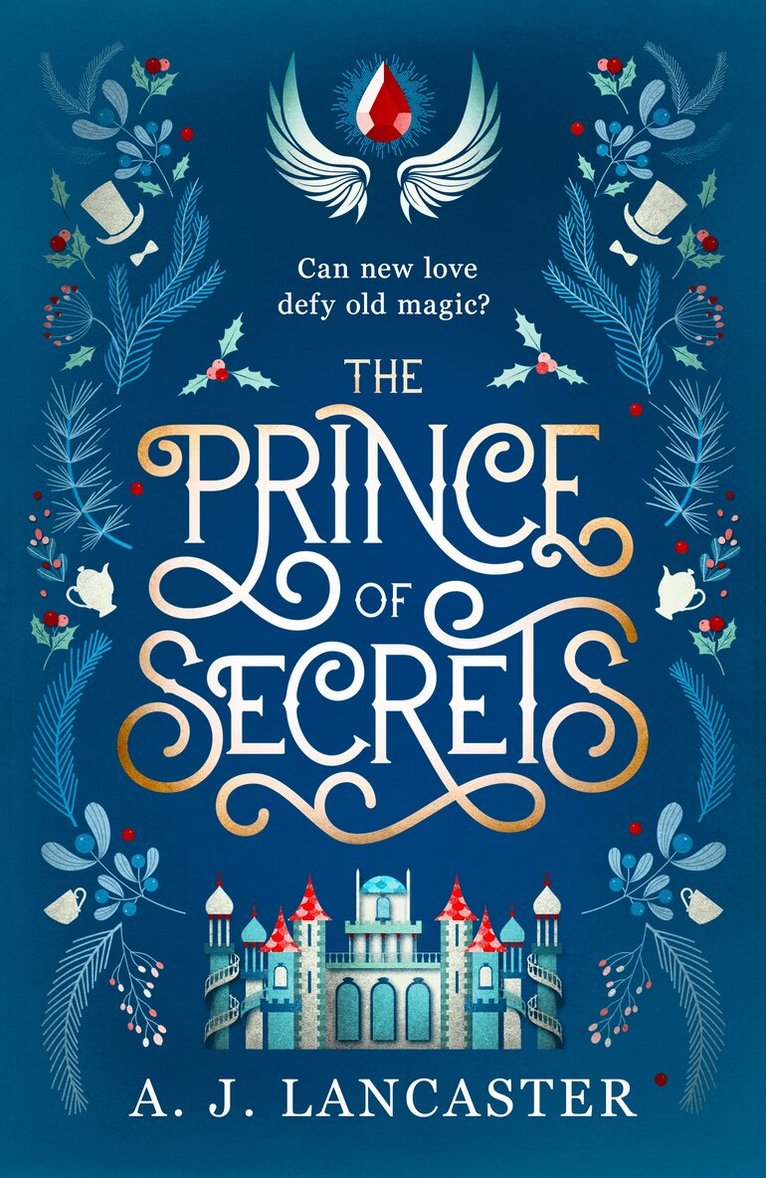 A. J. Lancaster - Prince of Secrets, Häftad