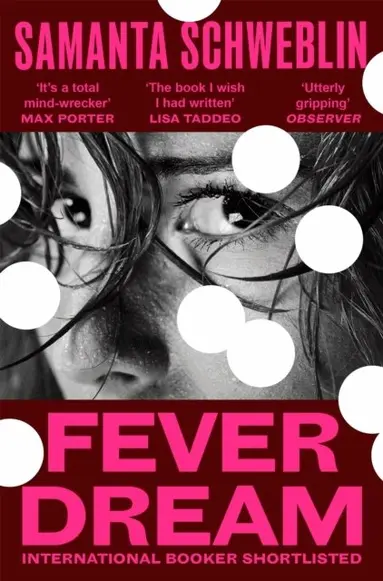 Fever Dream