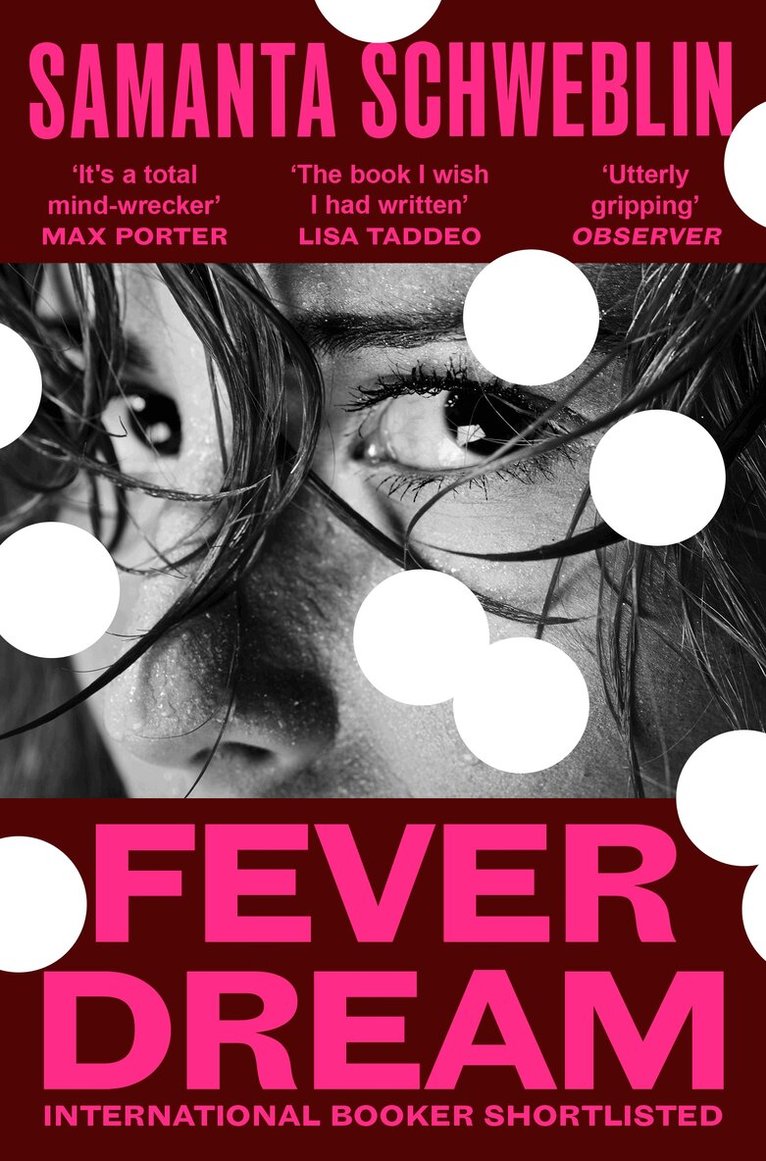 Samanta Schweblin - Fever Dream, E-bok