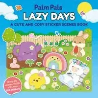 Macmillan Children's Books - Palm Pals Lazy Days: A Cute and Cosy Sticker Scenes Book, Häftad. Tillgänglighet: Kommande