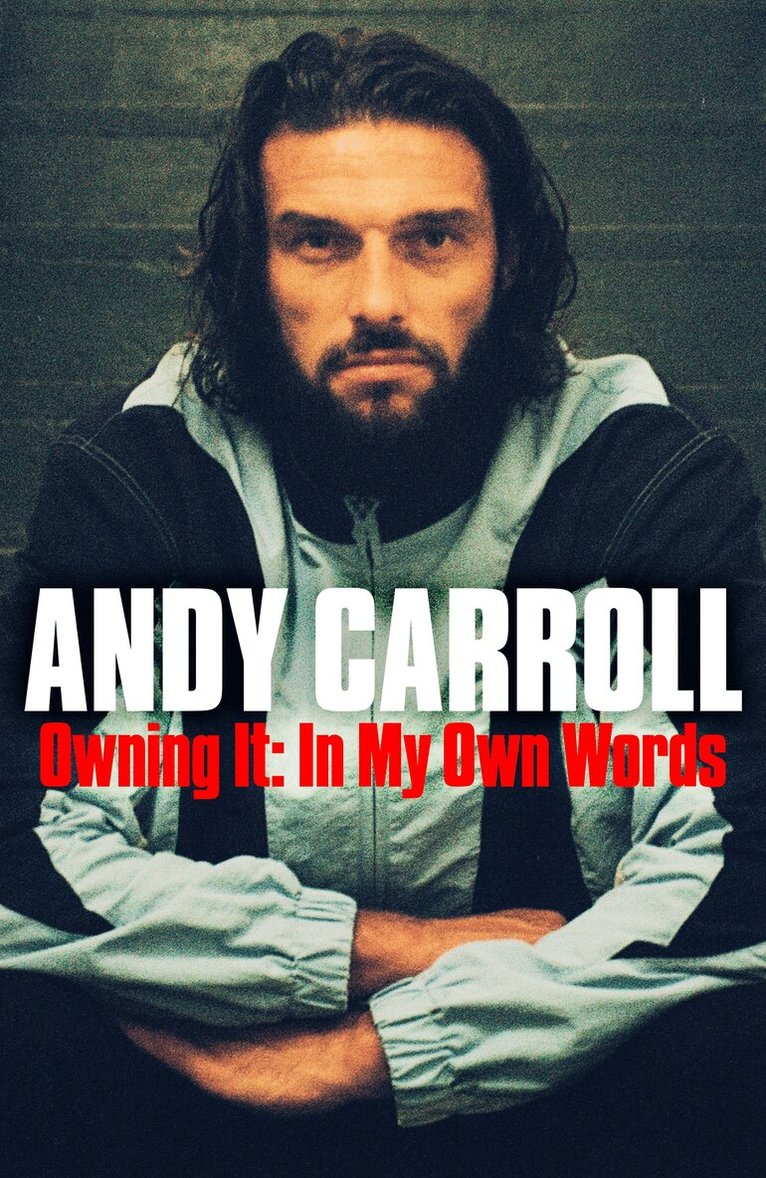 Andy Carroll - Owning It, Inbunden. Tillgänglighet: Lägg i varukorg