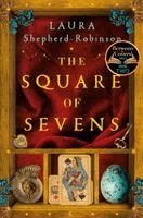 Laura Shepherd-Robinson - The Square of Sevens, Häftad