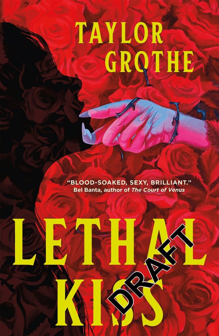 Taylor Grothe - Lethal Kiss, Häftad