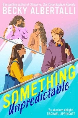 Becky Albertalli - Something Unpredictable, Häftad