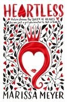 Marissa Meyer - Heartless, Häftad
