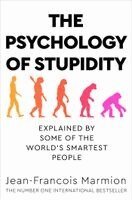 Jean-Francois Marmion, Jean-Francois Marmion - Psychology of Stupidity, Häftad