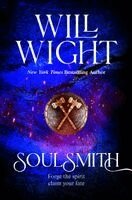 Will Wight - Soulsmith, Häftad