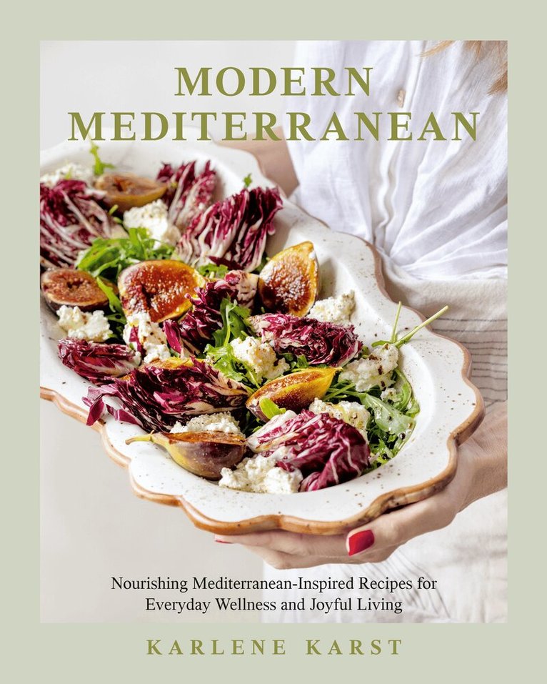 Karlene Karst - Modern Mediterranean, Inbunden