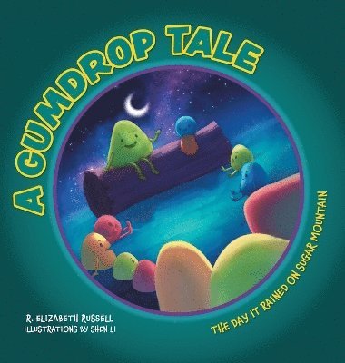 R Elizabeth Russell, Kelby Cottenie - Gumdrop Tale, Inbunden. Tillgänglighet: Lägg i varukorg