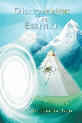 Leanna Byrd - Discovering The Essence, Häftad. Tillgänglighet: Lägg i varukorg