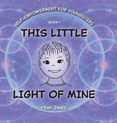 Fran Janes - This Little Light of Mine, Inbunden. Tillgänglighet: Lägg i varukorg