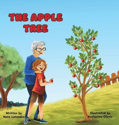 Nate Latendre - Apple Tree, Inbunden. Tillgänglighet: Lägg i varukorg