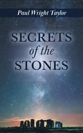 Secrets of the Stones