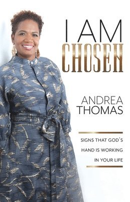 Andrea Thomas - I Am Chosen, Häftad