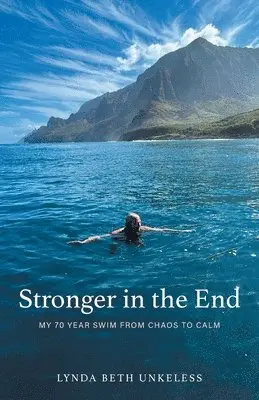 Stronger in the End
